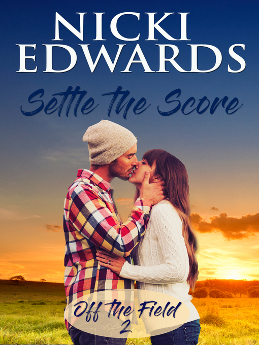 Title details for Settle the Score by Nicki Edwards - Available
